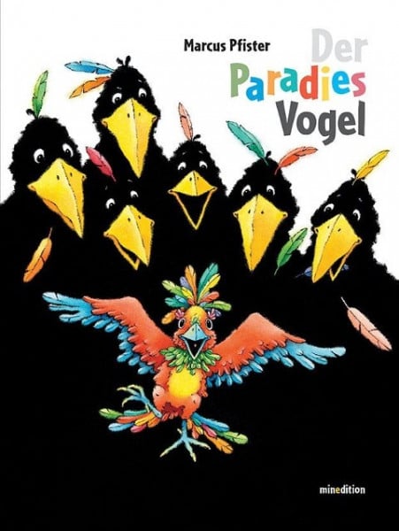 Pfister, Marcus; Der Paradiesvogel