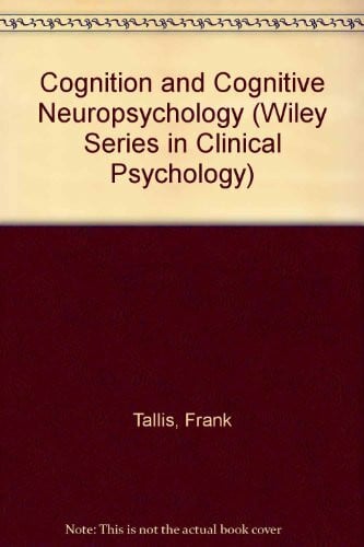 Tallis, Frank Obsessive Compulsive Disorder: A Cognitive and Neuropsychological Perspective (Wiley Series in Clinical Psychology)