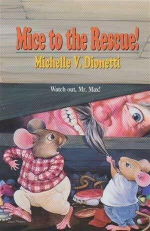 Newsom, Carol Mice to the Rescue!