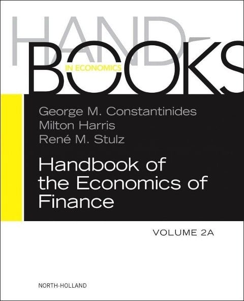 Constantinides, George M. Handbook of the Economics of Finance