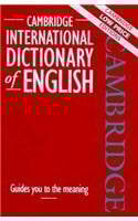 Cambridge international dictionary Cambridge International Dictionary: English: Guides You to the Meaning (Cambridge low price editions)