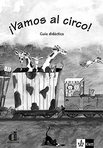 Beutelspacher, Begoña ¡Vamos al circo!: Español para niños. Lehrerheft