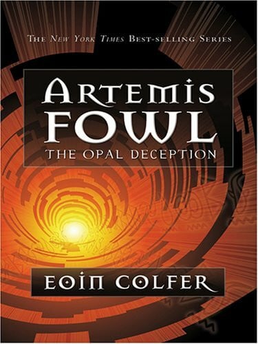 Colfer, Eoin The Opal Deception (Artemis Fowl, Band 4)