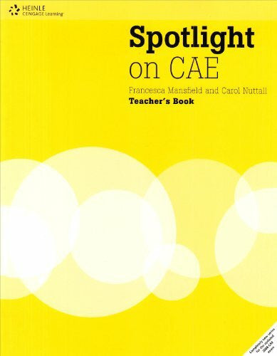 Nuttall, Carol Spotlight on CAE Teacher's Book