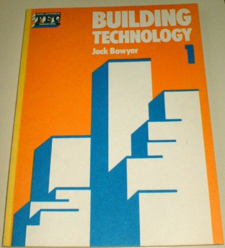 Bowyer, Jack Building Technology