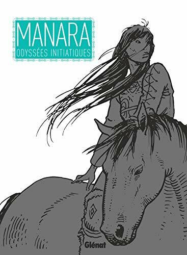 Milo Manara Odyssées initiatiques