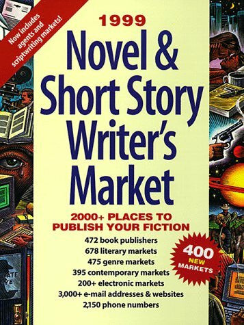 Kuroff, Barbara 1999 Novel & Short Story Writer's Market (NOVEL AND SHORT STORY WRITER'S MARKET)