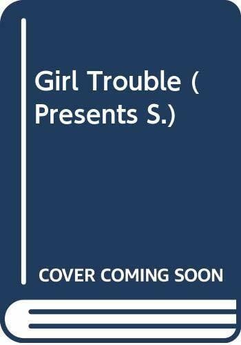Field, Sandra Girl Trouble (Presents S.)