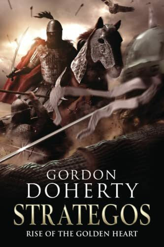 Doherty, Mr Gordon Strategos: Rise of the Golden Heart