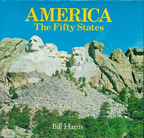 Harris, Bill America: The 50 States