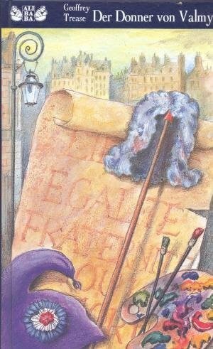 Geoffrey Trease Der Donner von Valmy