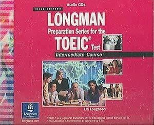 Lougheed, Lin Longman Preparation Series For the Toeic Test: Intermediate Course