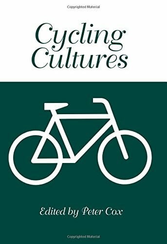 Cox, Peter Cycling Cultures