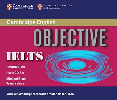 Sharp, Wendy Objective IELTS: 3 Audio CDs