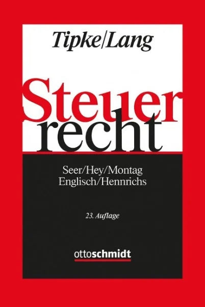 Lang, Joachim;Tipke, Klaus; Steuerrecht