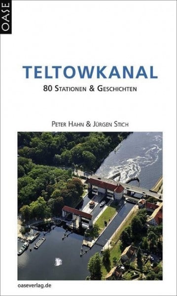 Hahn, Peter;Stich, Jürgen; Teltowkanal