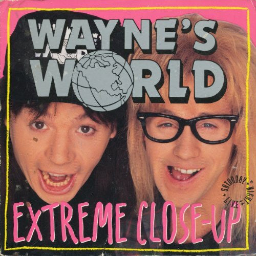 Campbell, Wayne Wayne's World: Extreme Close-Up