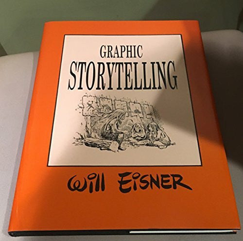 Eisner, Will Graphic Storytelling