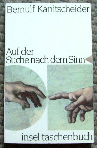 Bernulf Kanitscheider Auf der Suche nach dem Sinn
