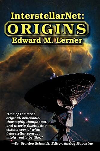 Lerner, Edward M. InterstellarNet: Origins