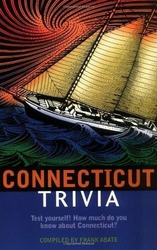 Abate, Frank R. Connecticut Trivia