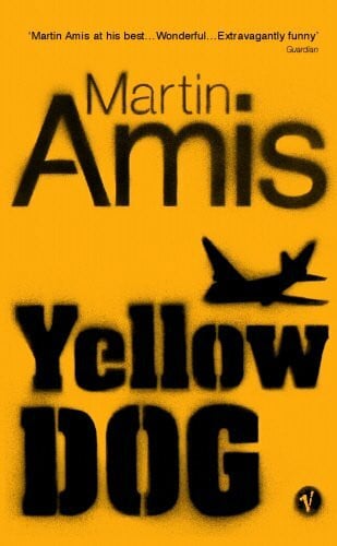 Amis, Martin Yellow Dog