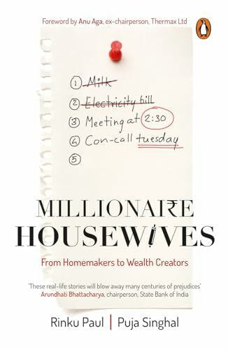 Paul, Rinku Millionaire Housewives :: From Homemakers to Wealth Creators