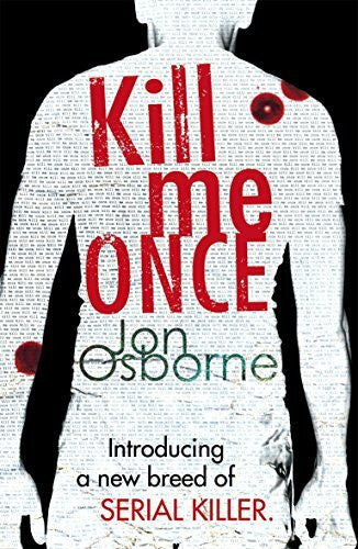 Osborne, Jon Kill Me Once