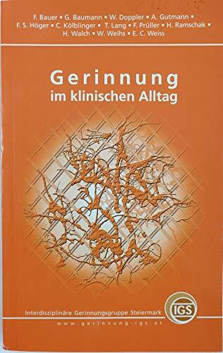 Bauer, Gary, ... Gerinnung im klinischen Alltag