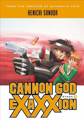 Sonoda, Kenichi Cannon God Exaxxion Stage 5