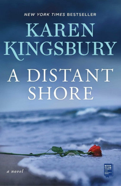 Kingsbury, Karen A Distant Shore