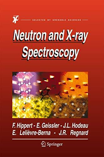 Lelièvre-Berna, Eddy Neutron and X-ray Spectroscopy