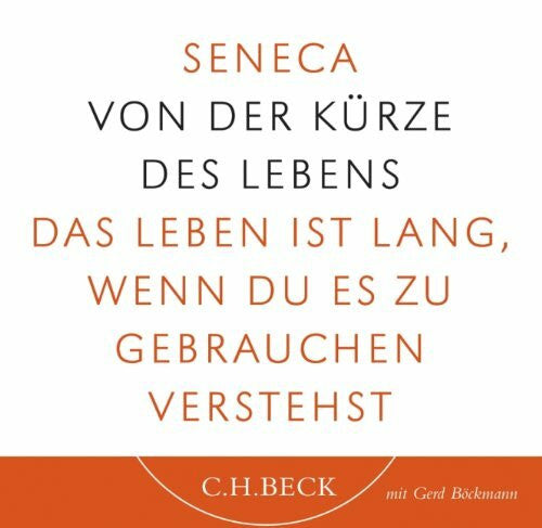 Böckmann, Gerd Von der Kürze des Lebens: Hörbuch