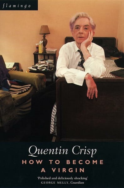 Crisp, Quentin How to Become a Virgin