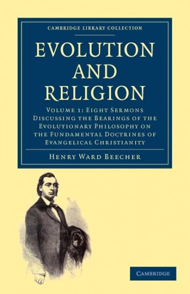 Beecher, Henry Ward Evolution and Religion