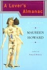 Howard, Maureen A Lover's Almanac