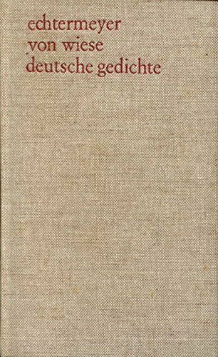 Theodor Echtermeyer/Benno von Wiese Deutsche Gedichte