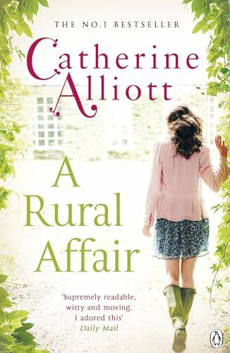 Alliott, Catherine A Rural Affair