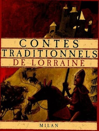 Vogel, Nathaële Contes traditionnels de Lorraine