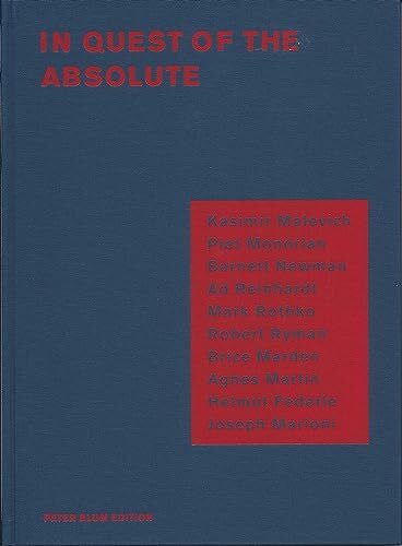 Blum, Peter In Quest Of The Absolute