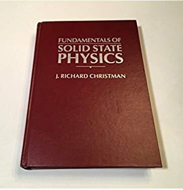 Christman, J. Richard Fundamentals of Solid State Physics