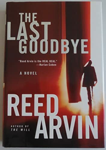 Arvin, Reed The Last Goodbye
