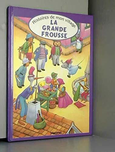 POIRIER Michèle La grande frousse