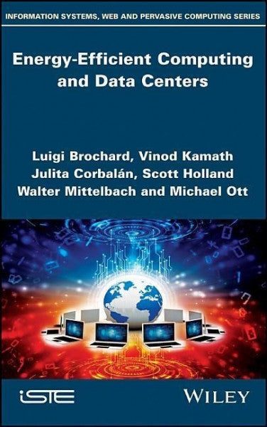 Brochard, Luigi;Kamath, Vinod;Corbalán, Julita;Holland, Scott;Mittelbach, Walter;Ott, Michael; Energy-Efficient Computing and Data Centers