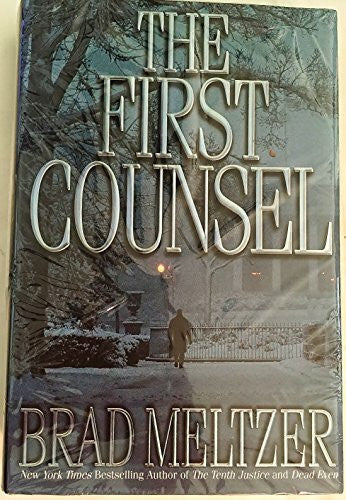 Meltzer, Brad The First Counsel