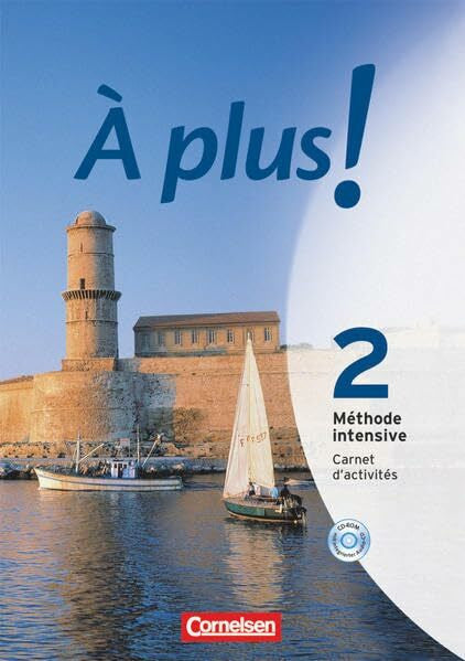 Jorißen, Catherine À plus ! Méthode intensive - Band 2: Carnet d'activités mit CD-Extra - CD-ROM und CD auf einem Datenträger