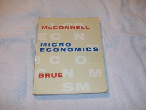 Brue, Stanley L. Microeconomics: Principles, Problems, and Policies