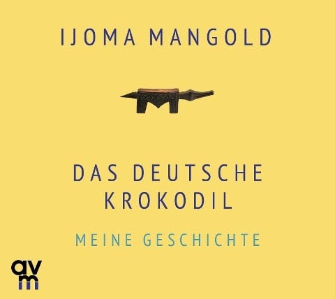 Mangold, Ijoma Das deutsche Krokodil