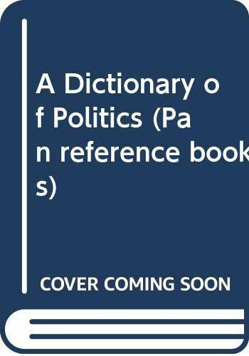 Laqueur, Walter A Dictionary of Politics (Pan reference books)