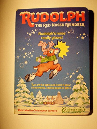 Santoro, Christopher Rudolph the Red-Nosed Reindeer (Night Light Books)